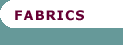 Fabrics